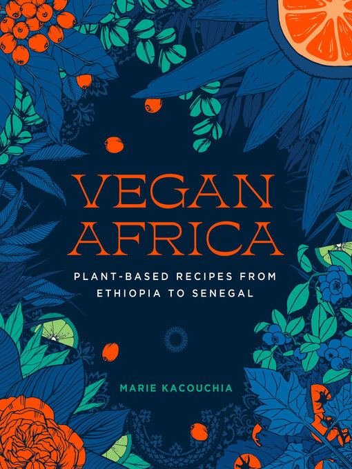 Title details for Vegan Africa by Marie Kacouchia - Wait list